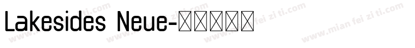 Lakesides Neue字体转换